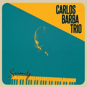 Download track Almost Like Being In Love Carlos Barba Trio