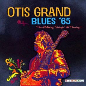 Download track Warning Blues Otis Grand