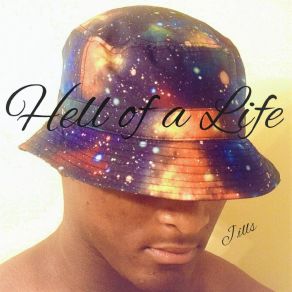 Download track Hell Of A Life (Poetic Intro) J. Ills