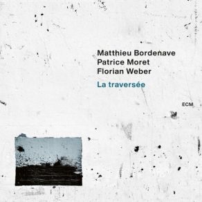 Download track Dans Mon Pays Florian Weber, Patrice Moret, Matthieu Bordenave