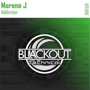 Download track Addiction (Original Mix) Moreno J