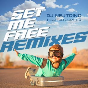 Download track Set Me Free (DJ Nitrex Remix) JD JupiterDj Nitrex