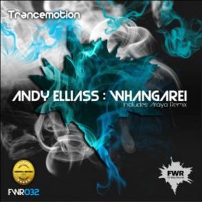 Download track Whangarei (Original Mix) Andy Elliass