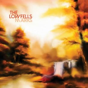 Download track You Don't Exactly Sell It The Lowfells