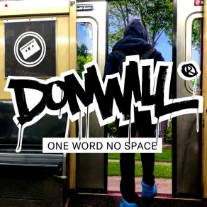 Download track No Spaces Donwill