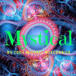 Download track Magic Is Real Cody Michael Mckendrick