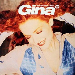 Download track Every Time I Fall (Todd Terry Radio Mix) Gina G.Todd Terry