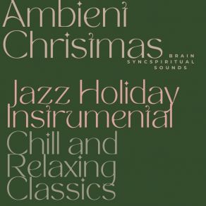 Download track Christmas Jazz Lounge Brain Sync