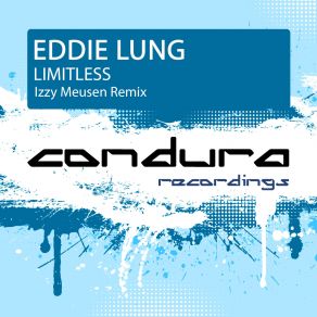 Download track Limitless (Izzy Meusen Remix) Eddie Lung