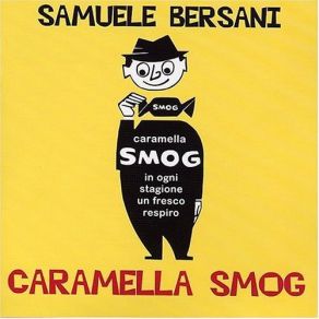 Download track Caramella Smog Samuele Bersani