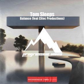 Download track Balance (Radio Edit; Tom SleepsCitec Productions