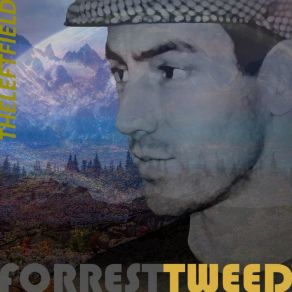 Download track The Leftfield Forrest Tweed