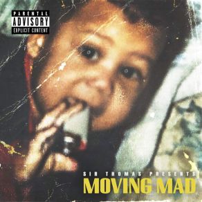 Download track Moving Mad Sir Thomas