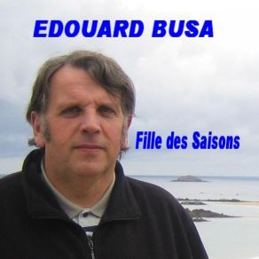 Download track Les Quais Le Soir (Paroles Jean Pierre Hamblenne Musique Edouard Busa) Edouard Busa