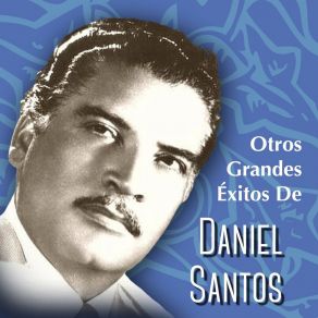 Download track La Sigo Queriendo Daniel Santos