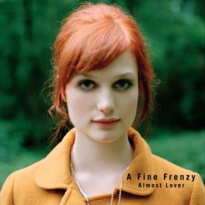 Download track Almost Lover (Radio Edit) A Fine Frenzy