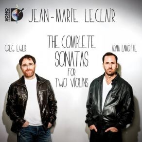 Download track 26 - Sonata For 2 Violins In E Major, Op. 12, No. 2 - IV. Allegro Jean - Marie Leclair