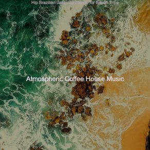 Download track Joyful Backdrops For Summer Days Atmospheric Coffee House Music