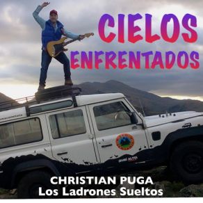 Download track Cielos Enfrentados Christian Puga Los Ladrones Sueltos