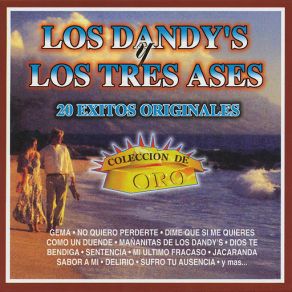 Download track Sufro Tu Ausencia Los DandysLos Tres Ases
