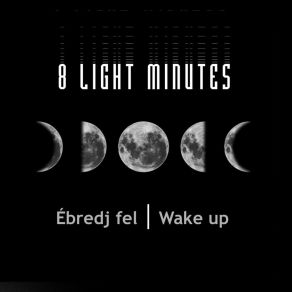 Download track Vigyél El 8 Light Minutes