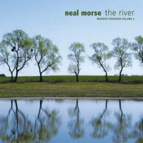 Download track The River Neal Morse