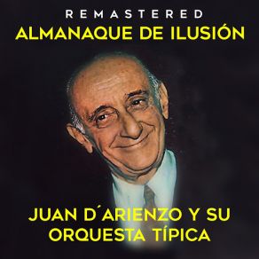 Download track El Cencerro (Remastered) Su Orquesta Típica, Juan D´Arienzo