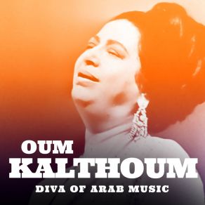 Download track Hadeeth Al Rouh Oum Kalthoum