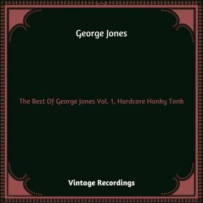 Download track Aching, Breaking, Heart George Jones