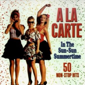 Download track In The Summertime A La Carte