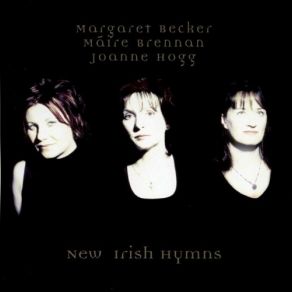 Download track O For A Closer Walk Maire Brennan, Margaret Becker, Joanne Hogg