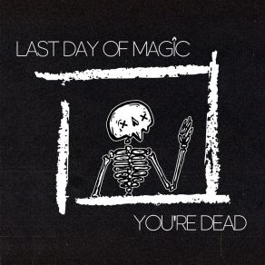 Download track P. S. I Hate You All Last Day Of Magic