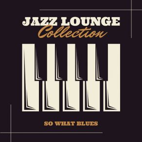 Download track Jazz For Cafés Jazz Lounge Collection