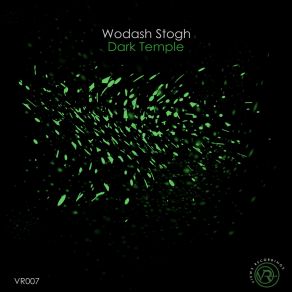 Download track Dark Temple (Shadow Mix) Wodash Stogh