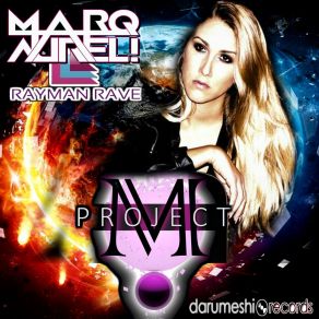 Download track Sleepwalker (Marq Aurel And Rayman Rave Remix) Marq Aurel, M-Project