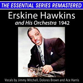 Download track Tuxedo Junction Erskine Hawkins And His Orchestra