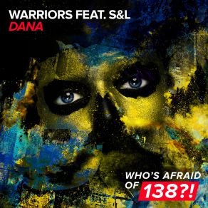 Download track Dana (Extended Mix) The Warriors, Sandl