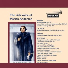 Download track Four Serious Songs, Op. 121 No. 4 Wenn Ich Mit Menschen Marian Anderson