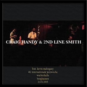 Download track High Heel Sneakers Kevin Mahogany, Craig Handy, 2nd Line Smith