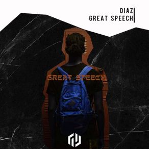 Download track Great Speech (Vip Version) DIAZ (BR)