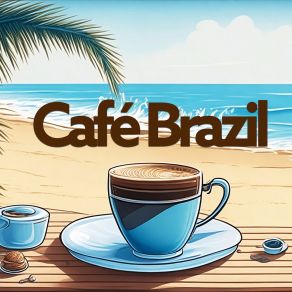 Download track Café Brazil Florian Reach