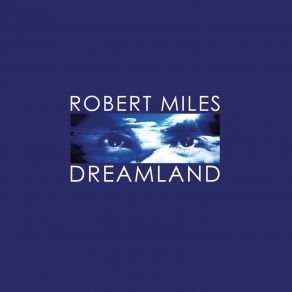 Download track Fable (Dream Version) (Remastered) Robert Miles