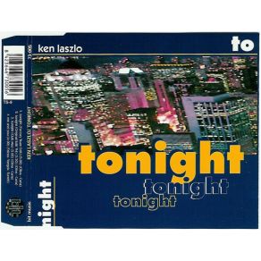 Download track Tonight (Original Edit 94') Ken Laszlo