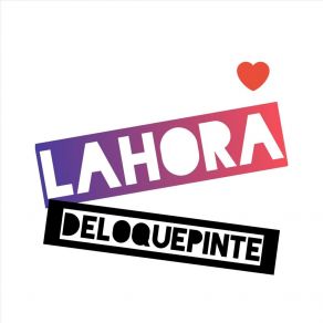 Download track Con El Corazón En La Mano Lahoradeloquepinte