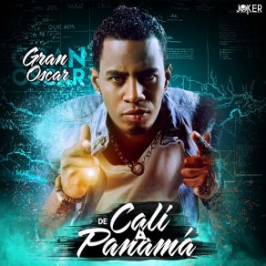 Download track De Calí A Panamá Gran Oscar