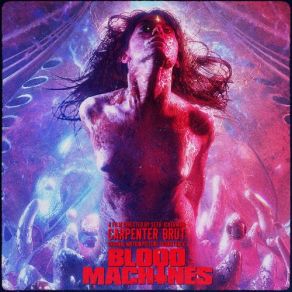 Download track Blood Machines Theme Carpenter Brut