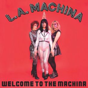 Download track Go! L. A. Machina