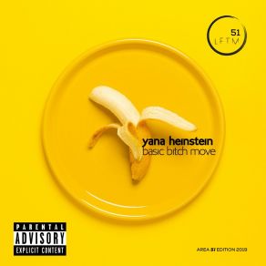 Download track Basic Bitch Move (Punchline Mix) Yana Heinstein