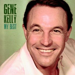 Download track There But For You Go I (Remastered) Gene Kelly