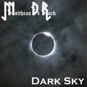 Download track Dark Sky Matthias De Rock